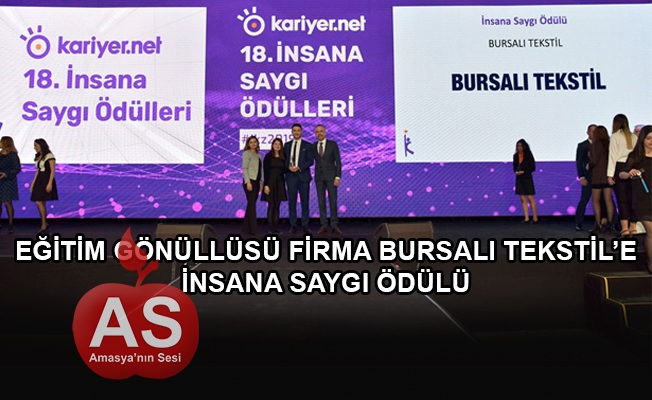 Bursalı Tekstil'e İnsana Saygı Ödülü