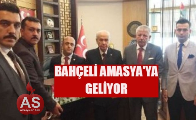 Bahçeli Amasya'ya Geliyor