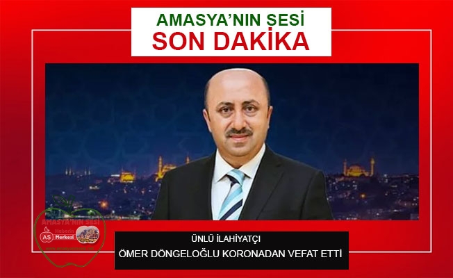 İlahiyatçı Ömer Döngeloğlu Korona'dan Vefat Etti