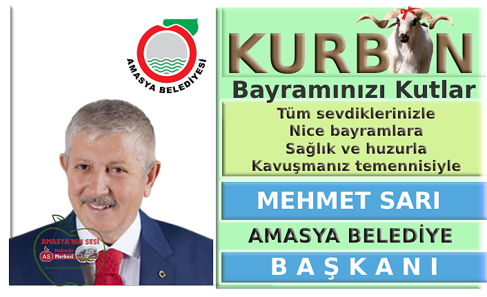 Amasya Belediye Başkanı Sarı'nın Bayram Mesajı