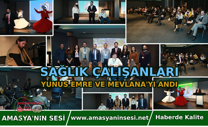 Sağlık Çalışanları Yunus Emre ve Mevlana'yı Andı..