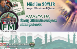 Amasya Fm Müslüm SÖYLER Yönetiminde Geniş Alana...