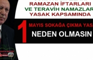 Cuma Namazları ve Teravih Namazları Gibi 1 Mayıs'da...