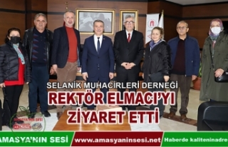 Selanik Muhacirleri Rektör Elmacı'yı Ziyaret...