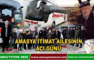 Amasya İtimat'ın Acı Günü