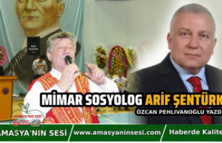 Mimar Sosyolog Arif Şentürk...