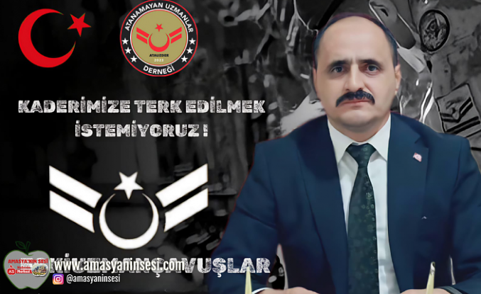 Atanamayan Eski Uzman Çavuşlardan Çağrı "Kaderimize terkedilmek istemiyoruz.