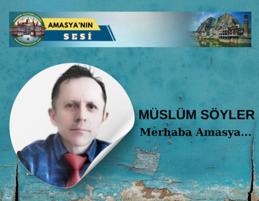 Merhaba Amasya...