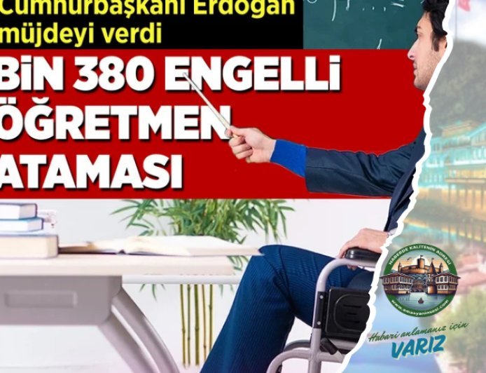 1380 Engelli Öğretmen Ataması gerçekleşiyor