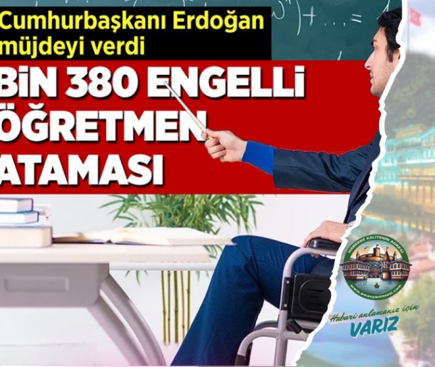 1380 Engelli Öğretmen Ataması gerçekleşiyor