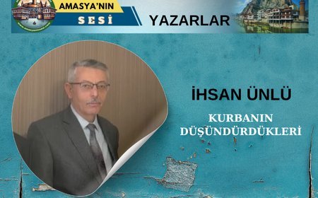 KURBANIN DÜŞÜNDÜRDÜKLERİ