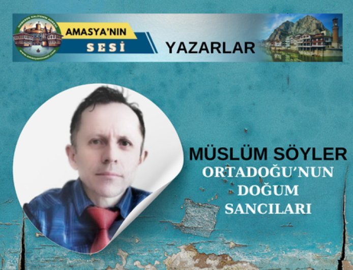 Ortadoğu'nun Doğum Sancıları