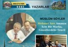 Mehmet Sarı: Amasya İçin Bir Marka, Gönüllerdeki Tescil