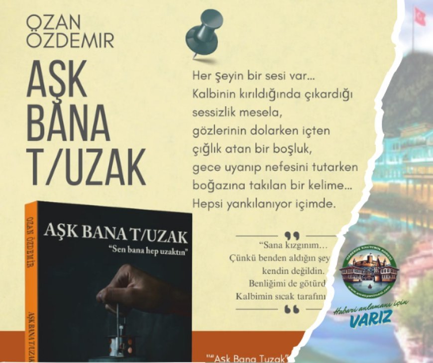 Yeni Çıkan Kitap: "Aşk Bana Tuzak"