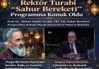 Ramazan’ın Bereketi Ekranlara Taşındı: Prof. Dr. Ahmet Hakkı Turabi Sahur Bereketi’nde Gönüllere Dokundu