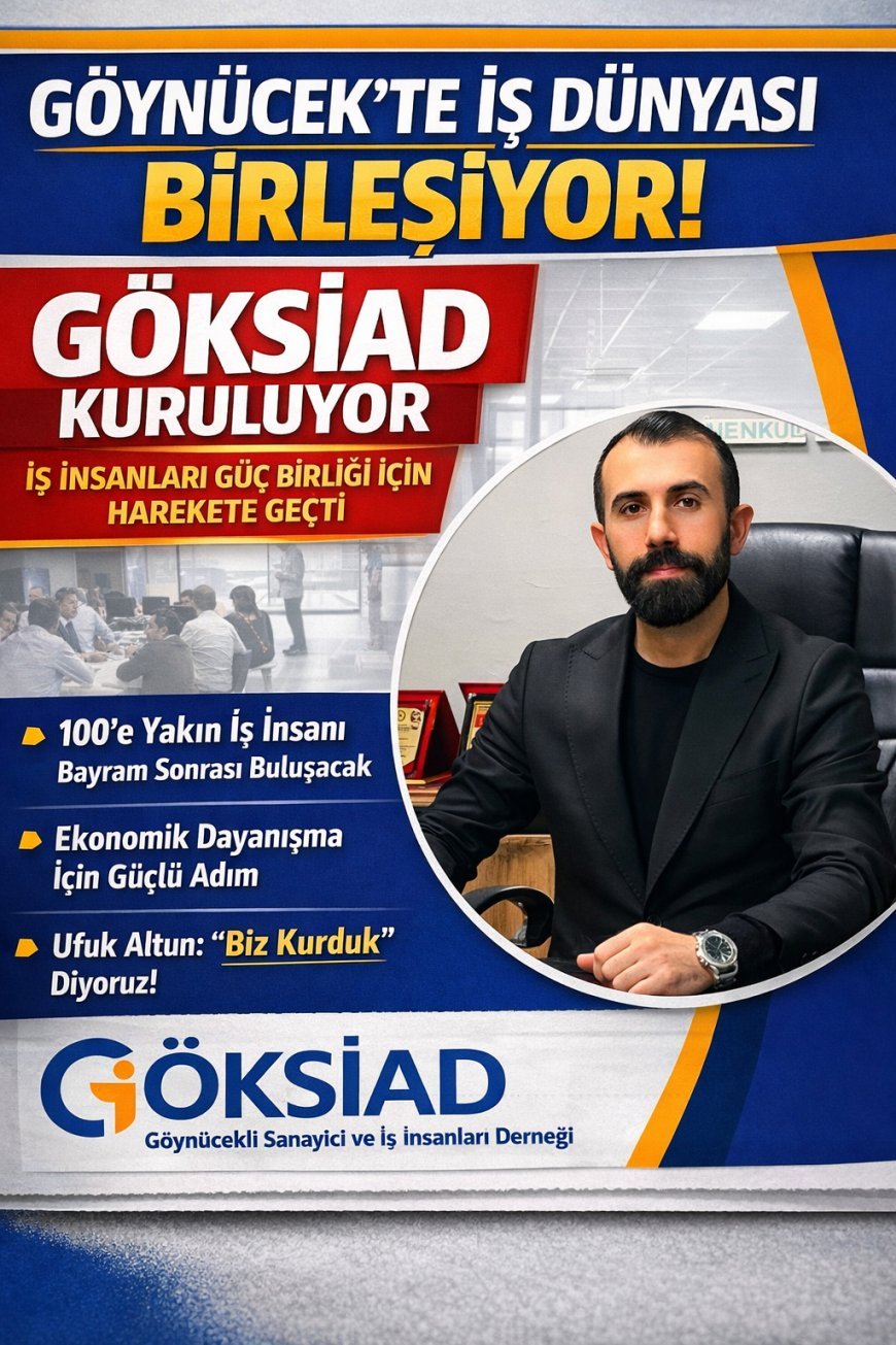 Göynücekli İş İnsanları Güç Birliği İçin Bir Araya Geliyor: GÖKSİAD Kuruluyor