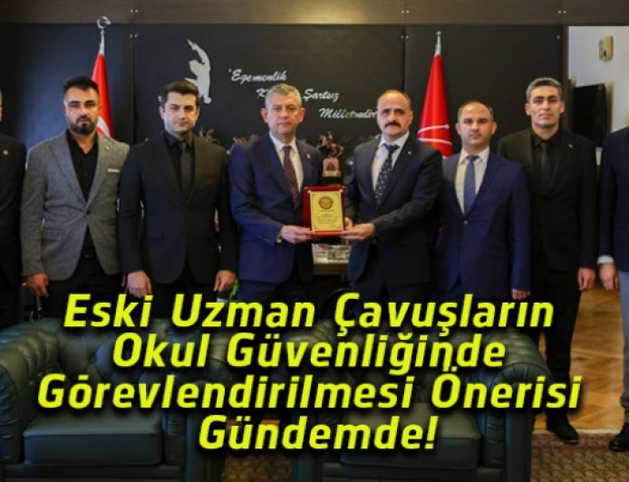 Gündeşli’den Okul Güvenliği İçin “Eski Uzman Çavuş” Vurgusu