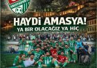 AMASYA TEK YÜREK: YA BİR OLACAĞIZ YA HİÇ!