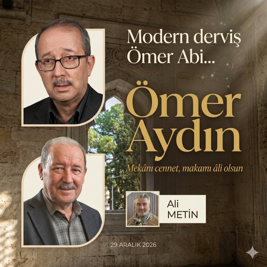 P O S T A: ...Modern derviş Ömer Abi...